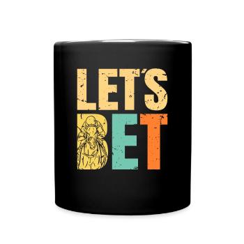 Let's Bet Shirt Gift Horse Racing - Full Colour Mug - black - Front