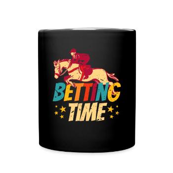 Betting Time Horse Racing Shirt Geschenk - Tasse einfarbig - Schwarz - Vorne