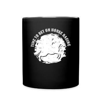 Il est temps de parier sur la chemise de course de chevaux - Mug uni - noir - Devant