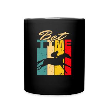 Bet Time Shirt Gift Horse Racing - Full Colour Mug - black - Front
