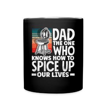 Dad Who Knows How To Spice Up Our Lives Father's - Full Colour Mug - black - Front