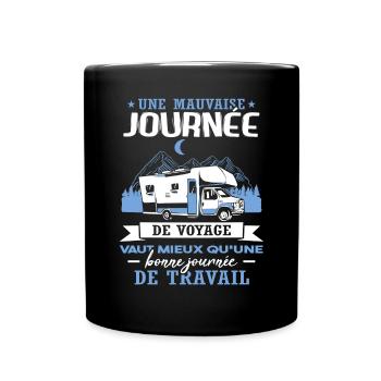 Drôle Camper Campeur Camping-Car Proverbe Camping - Mug uni - noir - Devant