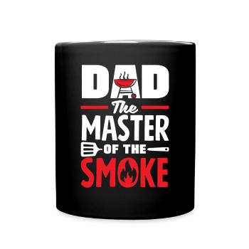 Dad The Master Of The Smoke Father's Day BBQ - Tasse einfarbig - Schwarz - Vorne