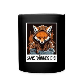 Ganz Dünnes Eis Fuchs Büro Kollege Sarkasmus - Tasse einfarbig - Schwarz - Vorne