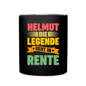 Helmut die Legende geht in Rente - Tasse einfarbig - Schwarz - Vorne