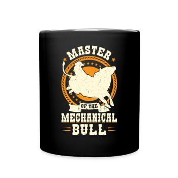 Master Of The Mechanical Bull - Bull Rider - Tasse einfarbig - Schwarz - Vorne