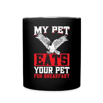 My Pet Eats Your Pet For Breakfast - Falconry - Full Colour Mug - black - Front
