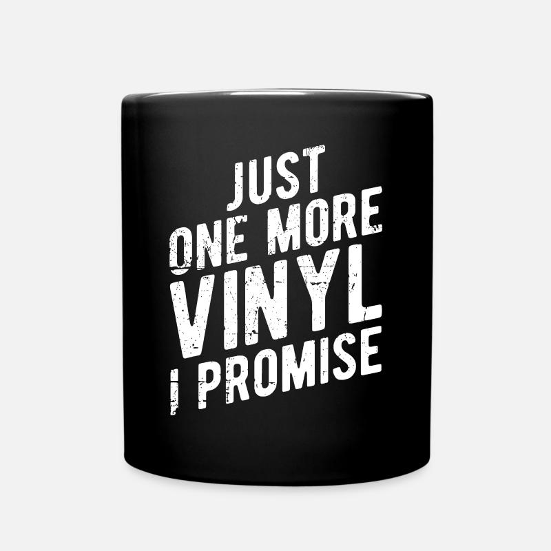 Nur noch eine Vinyl, die ich verspreche - Plattenliebhaber - Tasse einfarbig - Schwarz