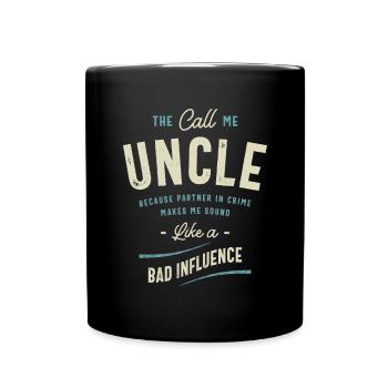The Call Me Uncle Because Partner in Crime - Full Colour Mug - black - Front