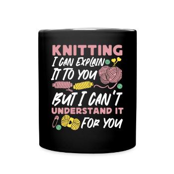 Knitting Knitter Knitting I Can - Full Colour Mug - black - Front