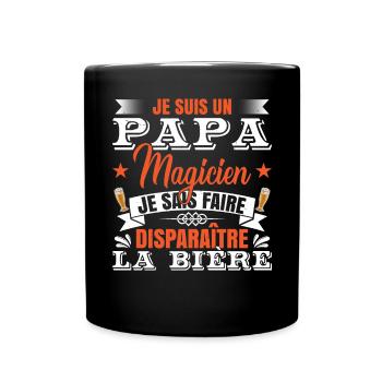 Je Suis Un Papa Magicien | Fête Des Pères - Mug uni - noir - Devant