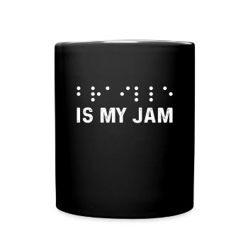 Braille is my jam. Blind persons - Full Colour Mug - black - Front