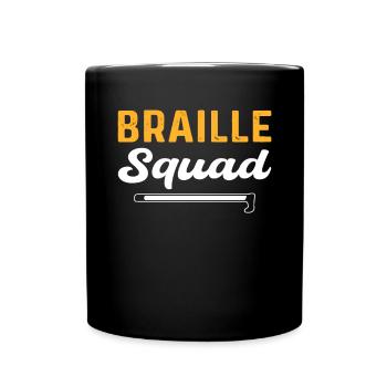 Braille-Trupp. Blinde Menschen Blindness Awareness - Tasse einfarbig - Schwarz - Vorne