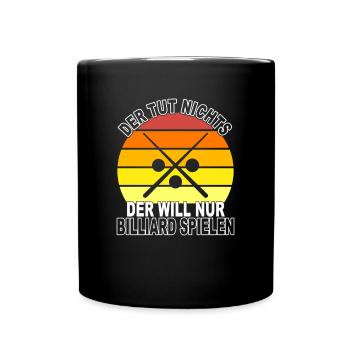 Billiard Spruch - Tasse einfarbig - Schwarz - Vorne