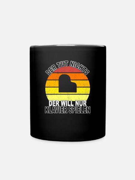 Klavier Spruch - Tasse einfarbig - Schwarz