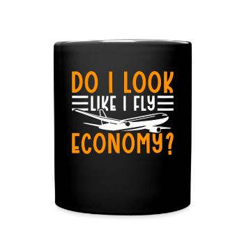 J’ai l’air de passer d’abord à l’économie - Mug uni - noir - Devant