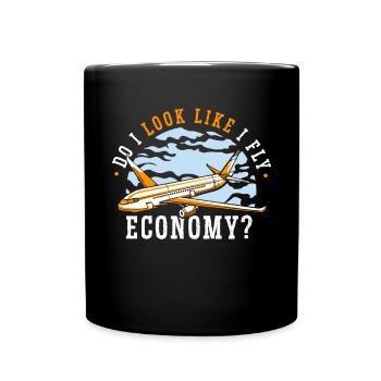 I look like I'm going economy first - Full Colour Mug - black - Front