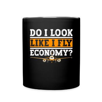 J’ai l’air de passer d’abord à l’économie - Mug uni - noir - Devant