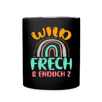 Wild Frech Und Endlich 2 - Tasse einfarbig - Schwarz - Vorne