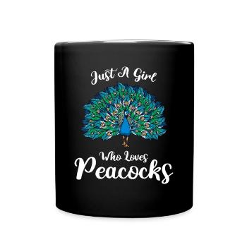 Lustig Just A Girl Who Loves Peacocks Idee Geschenk - Tasse einfarbig - Schwarz - Vorne