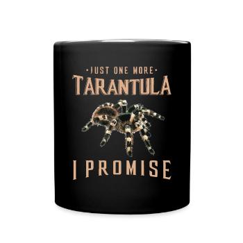 Just one more Tarantula owner gift Spider lover gi - Full Colour Mug - black - Front