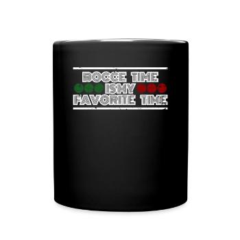 Bocce Time Is My Favorite Time Shirt - Full Colour Mug - black - Front