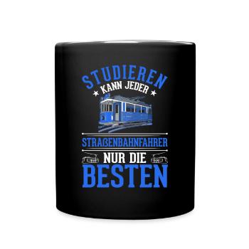 Straßenbahn Geschenk Straßenbahnfahrer Tram S-Bahn - Tasse einfarbig - Schwarz - Vorne