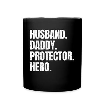 Ehemann Papa Protector Hero - Bester - Tasse einfarbig - Schwarz - Vorne