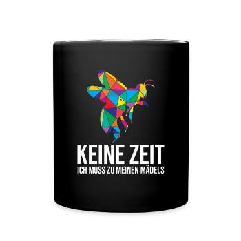 Keine Zeit Ich Muss Zu Meinen Mädels Bienen - Tasse einfarbig - Schwarz - Vorne