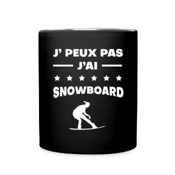 Je peux pas j'ai snowboard cadeau femme - Mug uni - noir - Devant