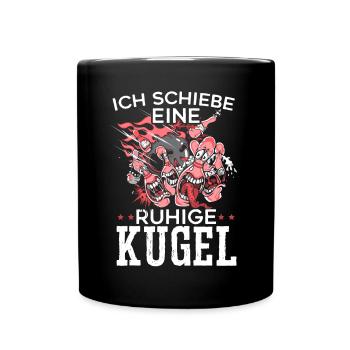 Ich Schiebe Eine Ruhige Kugel Bowling - Full Colour Mug - black - Front