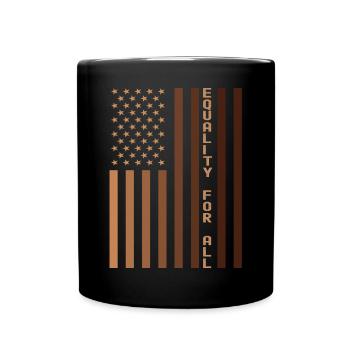 Equality For All Black History Month Women Men - Full Colour Mug - black - Front