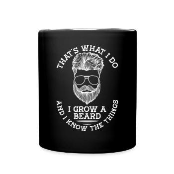 I grow a beard and - Full Colour Mug - black - Front