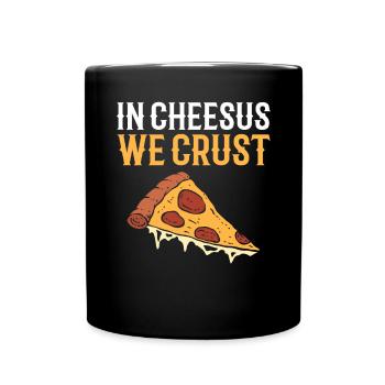 Dans la croûte de Cheesus. Fabricant de pizzas passe-temps Pizza - Mug uni - noir - Devant