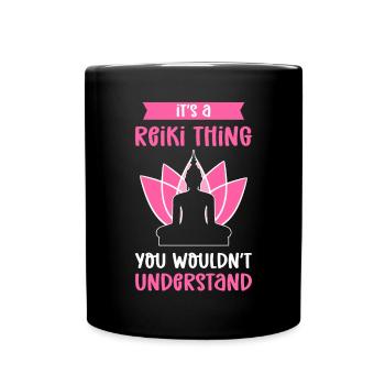 C’est un truc de Reiki, vous ne le feriez pas - Mug uni - noir - Devant