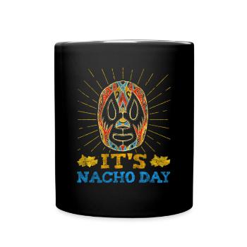 It's Nacho Day Luchador - Tasse einfarbig - Schwarz - Vorne