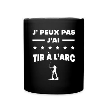 Je peux pas j'ai tir à l'arc cadeau femme - Mug uni - noir - Devant
