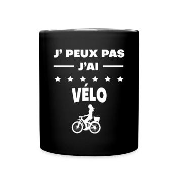 Je peux pas j'ai vélo cadeau femme - Mug uni - noir - Devant