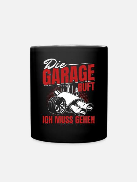 Garage ruft KFZ Mechaniker Oldtimer Bastler Tuning - Tasse einfarbig - Schwarz