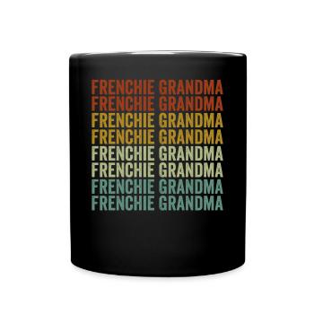 Frenchie Grand-mère Bulldog Lovers Français Bull - Mug uni - noir - Devant