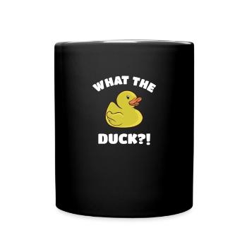 What The Duck - Lustiges Ente Gummiente Spruch - Tasse einfarbig - Schwarz - Vorne
