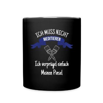 Lustiger Maler Geselle Meister Maler Lackierer - Tasse einfarbig - Schwarz - Vorne