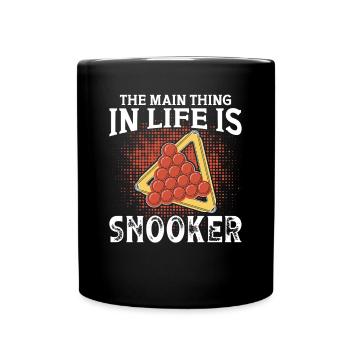 Billiards Main Thing In Life Snooker 8 Ball Pool - Full Colour Mug - black - Front