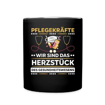 Pflegekräfte Sind Das Herzstück - Tasse einfarbig - Schwarz - Vorne