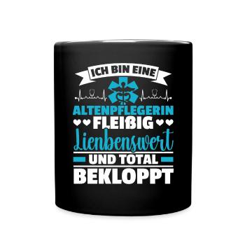 Ich Bin Eine Altenpflegerin - Tasse einfarbig - Schwarz - Vorne