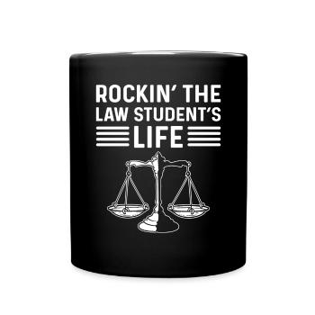 Rockin' The Law Student's Life Counsel Legal Law - Full Colour Mug - black - Front