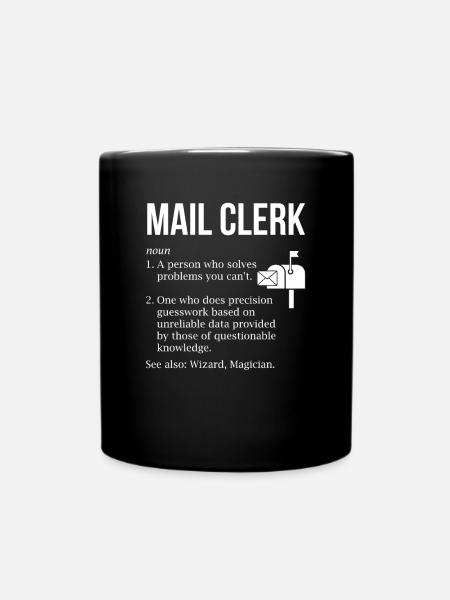 mail clerk definition, mail clerk - Tasse einfarbig - Schwarz
