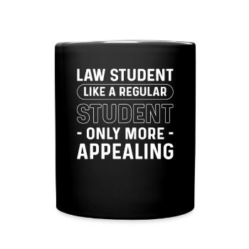 Law student. Like a normal student, only - Full Colour Mug - black - Front