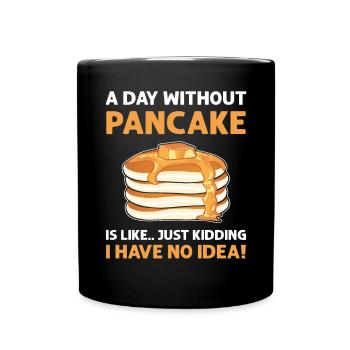 Une journée sans crêpes, c’est comme... Un seul - Mug uni - noir - Devant