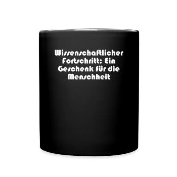 Wissenschaft - Wissenschaftlicher Fortschritt: - Tasse einfarbig - Schwarz - Vorne